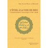 L’Eveil à la voie de Dieu. L’enseignement initiatique d’Ibn ‘Arabî. Al - imen