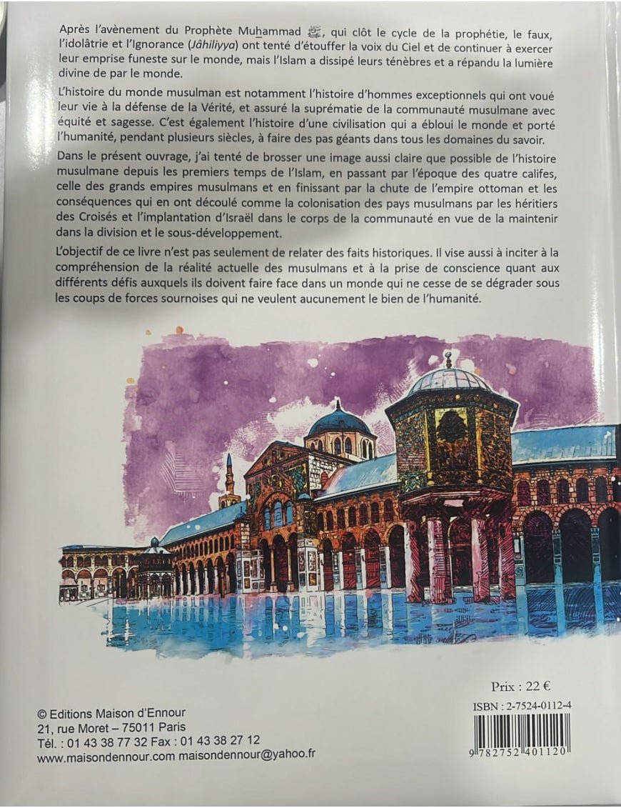 L'histoire du monde musulman pour les débutants par Abderrazak Mahri - Maison d'Ennour Al - imen