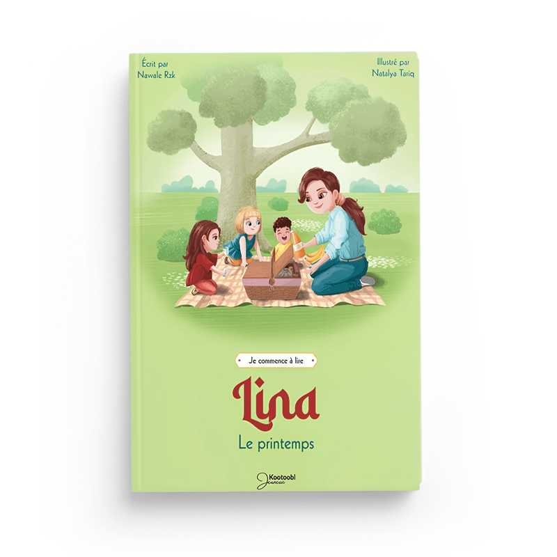 Lina : Le printemps - Nawale Rzk - Kootoobi Jeunesse Kootoobi Jeunesse Livre Islam Enfant 9782958527822 Librairie Musulmane Al-imen