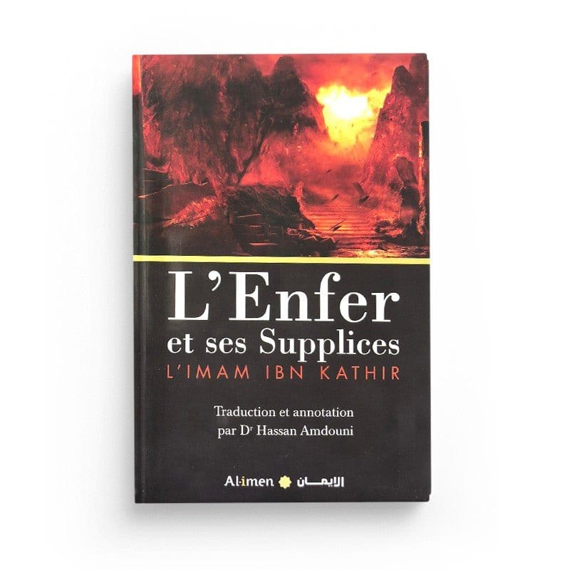 PACK : L'enfer et Le Paradis (2 Livres) - Dr. Hassan Amdouni Al-imen Livre > Islam > Tawhid / Aqidah (Croyance) 9782492027253 Librairie Musulmane Al-imen