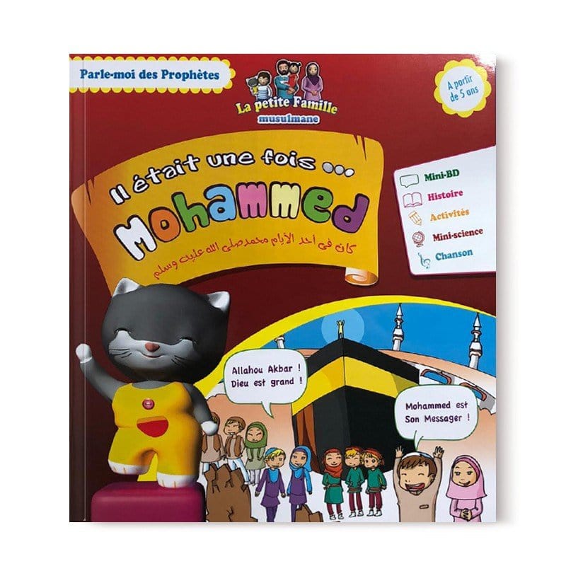 Parle moi des prophètes - Il était une fois... Mohammed Sana Livre Islam Enfant 9782356335845 Librairie Musulmane Al-imen
