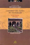 Poète vizir Ibn Khafadja - l´amateur des jardins de l´Andalousie, (Le) HADJAJI, HAMDANE Al - imen