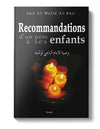 Recommandations d’un père à ses enfants - Livres par édition par Tawhid disponible chez Al - imen