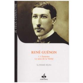 René Guénon 1.L'homme, Le sens de la vérité Al - imen