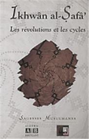 Révolutions et les cycles (Les)
                        Ikhwân al-Safâ’ Al Bouraq Livre > Islam > Foi et Spiritualité 9782841610402 Librairie Musulmane Al-imen