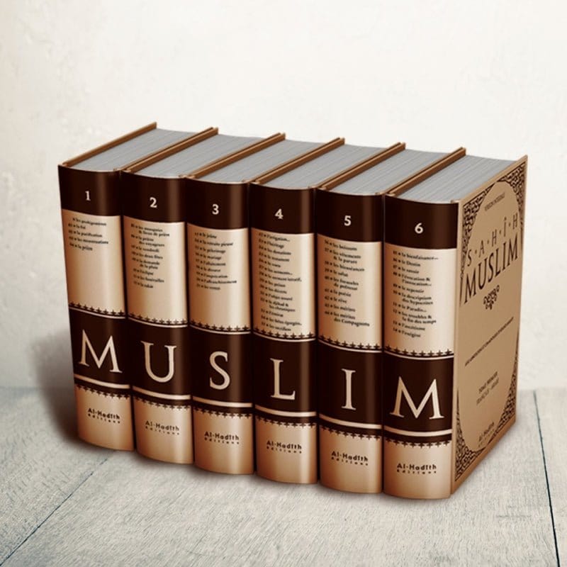 Sahih Muslim - Recueil de hadiths version intégrale (6 volumes) par l'Imam Muslim - Éditions Al-Hadîth Al-Hadîth Livre Islam Hadith (Traditions Prophétiques) 9782875450555 Librairie Musulmane Al-imen