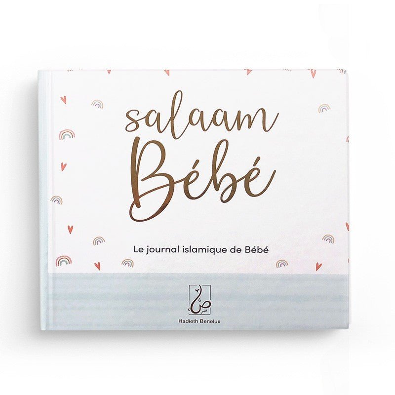 Salaam Bébé : Le Journal Islamique Du Bébé (Rose) - Hadieth Benelux Bleu Al - imen