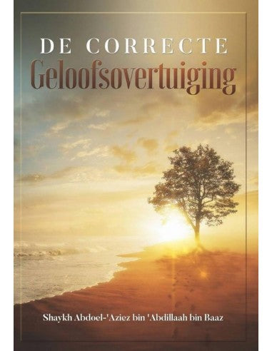 de-correcte-geloofsovertuiging