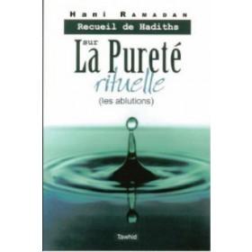 recueil-de-hadiths-sur-la-purete-rituelle-les-ablutions