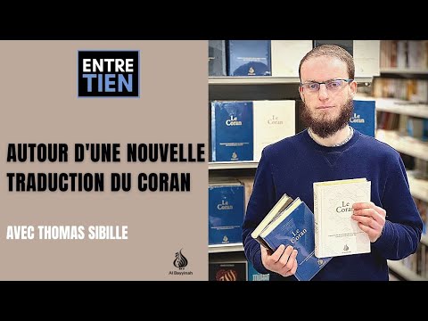 Vidéo sur Le Coran version Hafs : traduction d'après les exégèses de référence par Rachid Maach - Hafs - éditions Al Bayyinah