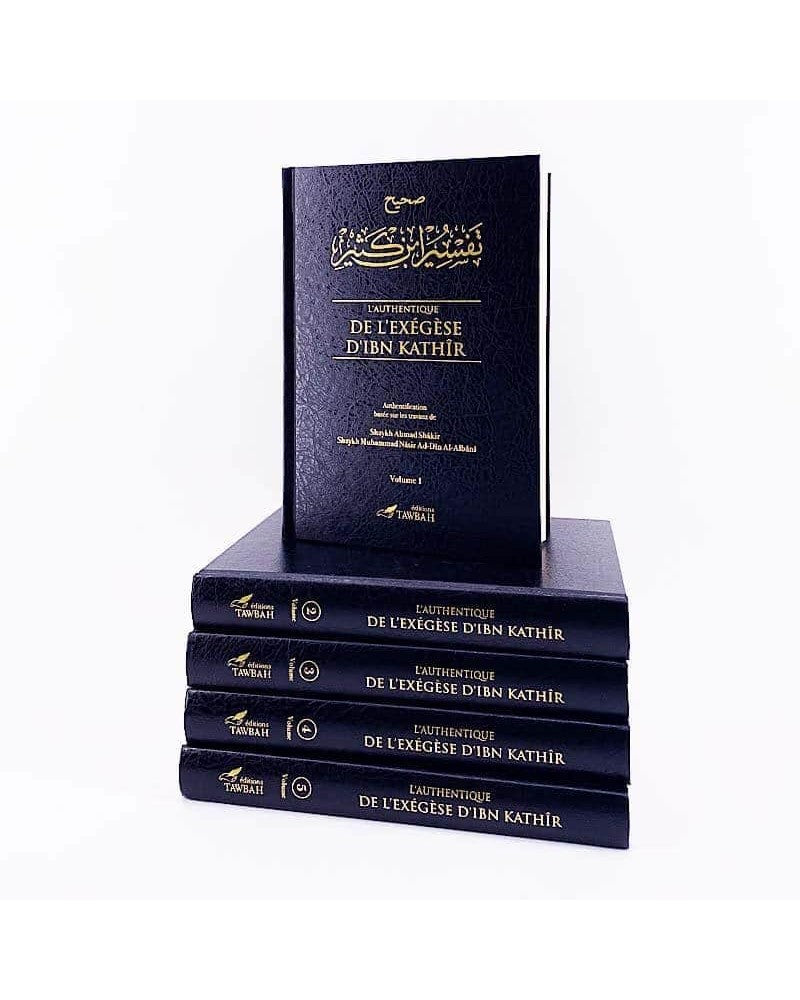 L'AUTHENTIQUE DE L'EXÉGÈSE D'IBN KATHÎR (SAHÎH TAFSÎR IBN KATHÎR) - 5 VOLUMES - ÉDITIONS TAWBAH