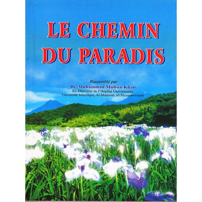 le-chemin-du-paradis-dapres-dr-muhammad-muhsin-khan