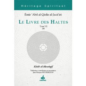 le-livre-des-haltes-tome-vii-emir-abd-al-qadir-al-jaza-iri